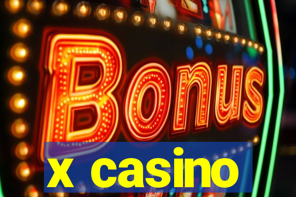 x casino