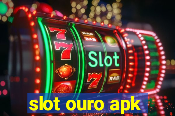 slot ouro apk