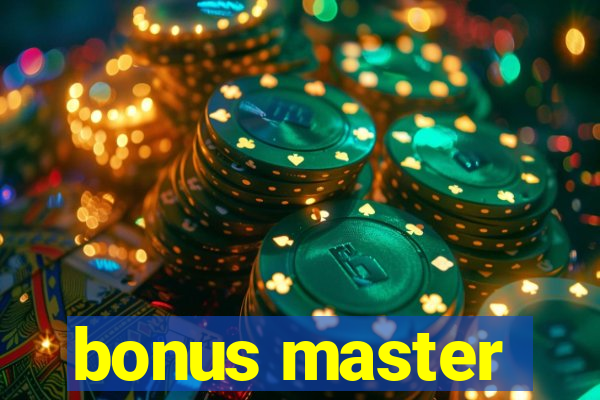 bonus master