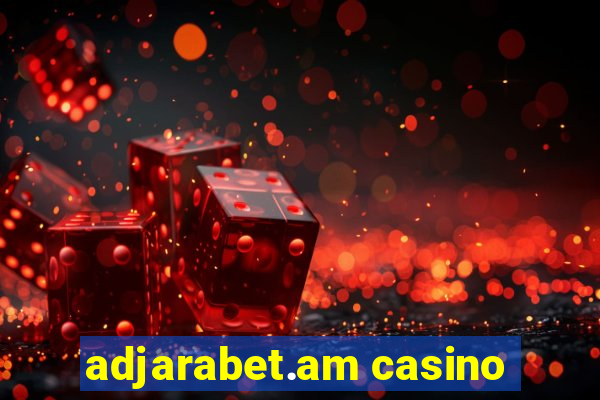 adjarabet.am casino