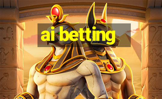 ai betting