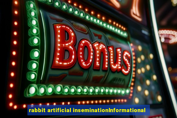 rabbit artificial inseminationInformational