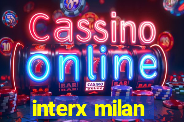 interx milan