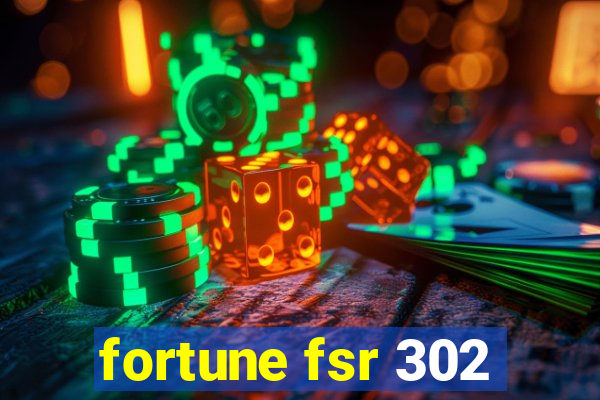 fortune fsr 302