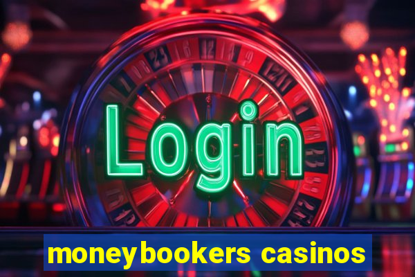 moneybookers casinos