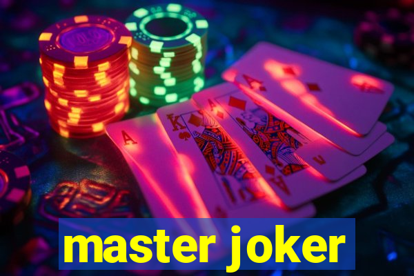 master joker