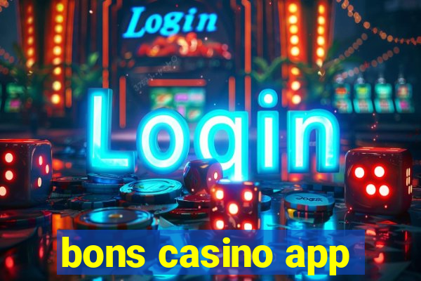 bons casino app