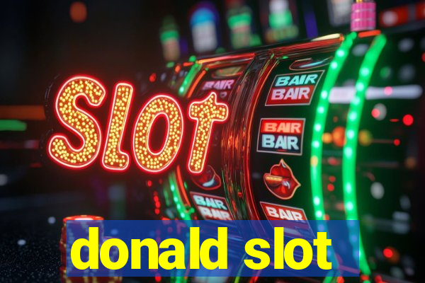 donald slot