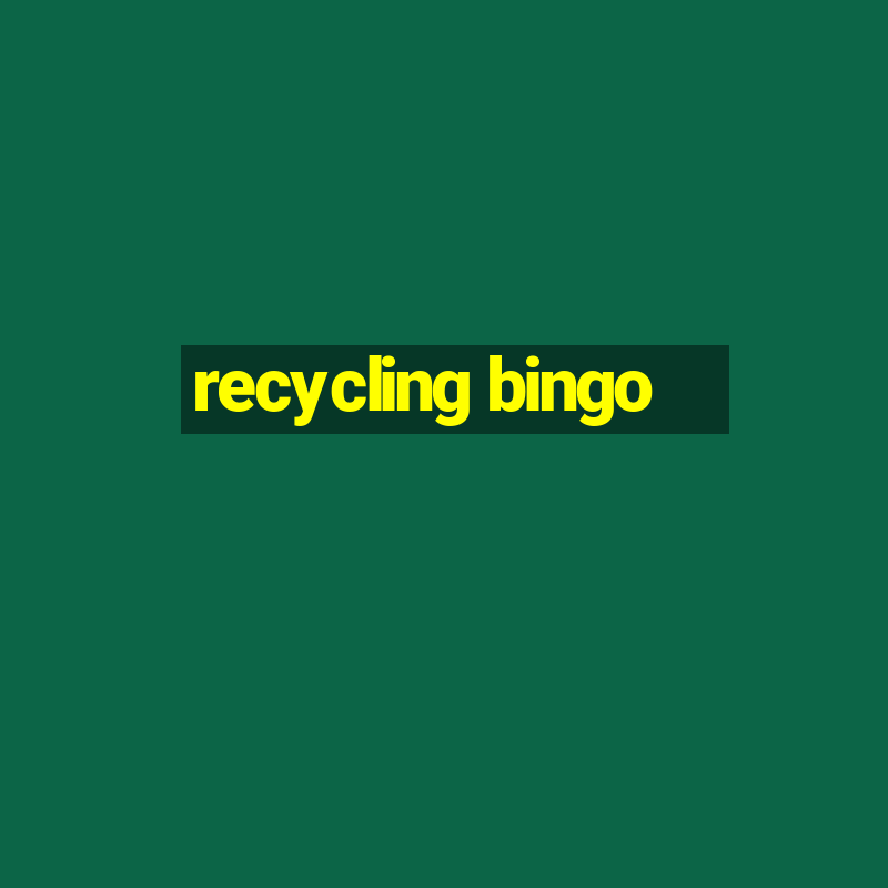 recycling bingo