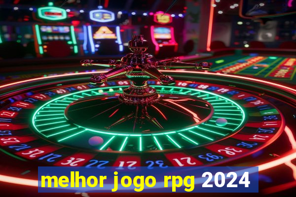 melhor jogo rpg 2024