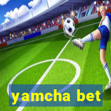 yamcha bet