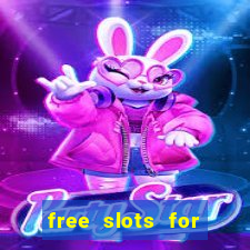 free slots for real money