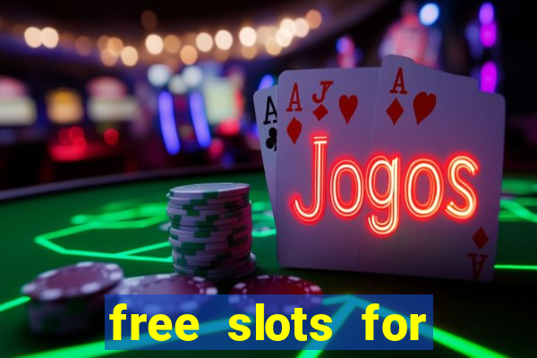 free slots for real money