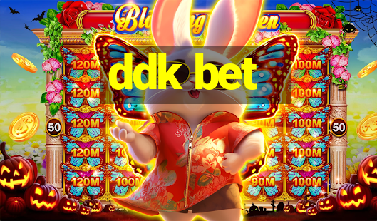 ddk bet