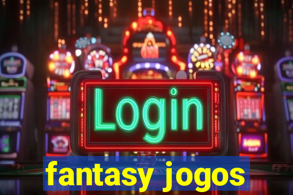 fantasy jogos