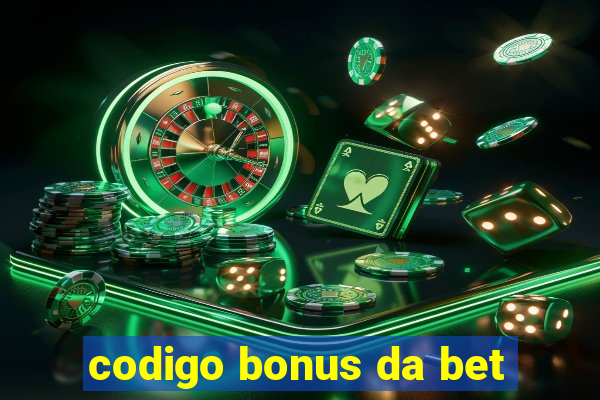 codigo bonus da bet