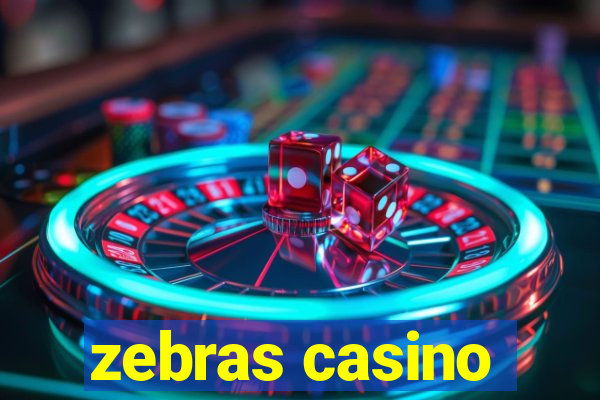 zebras casino