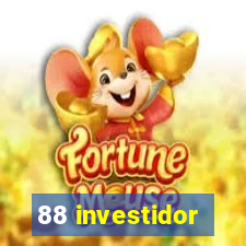 88 investidor