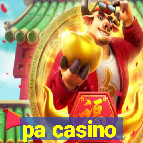 pa casino