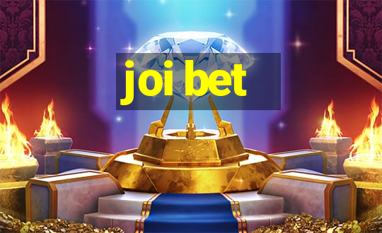 joi bet