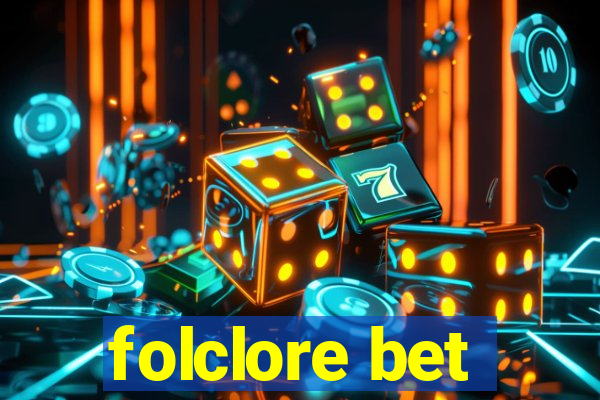 folclore bet