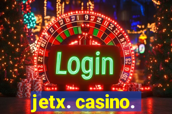 jetx. casino.