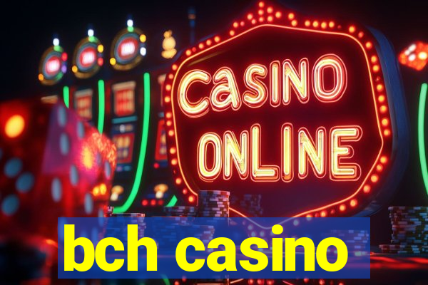 bch casino