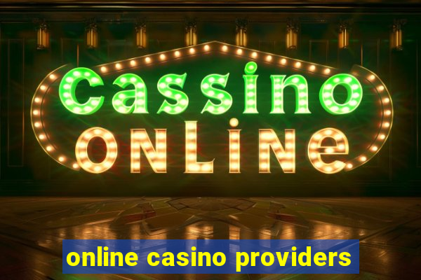 online casino providers