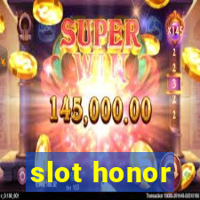 slot honor