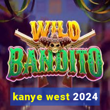 kanye west 2024