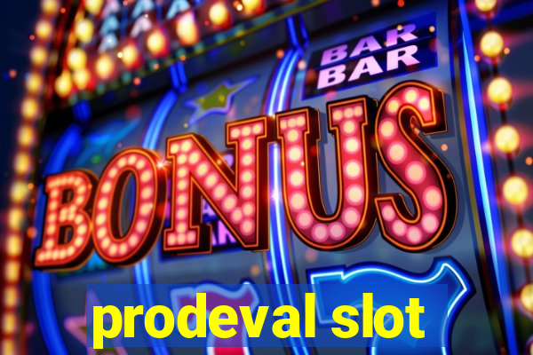 prodeval slot