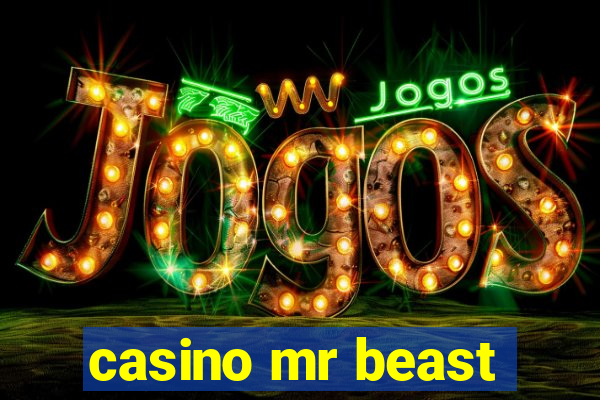 casino mr beast