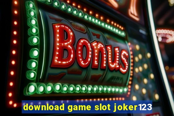 download game slot joker123