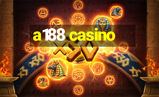 a188 casino