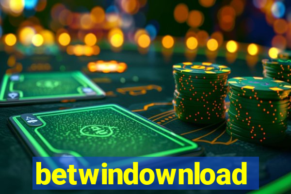 betwindownload