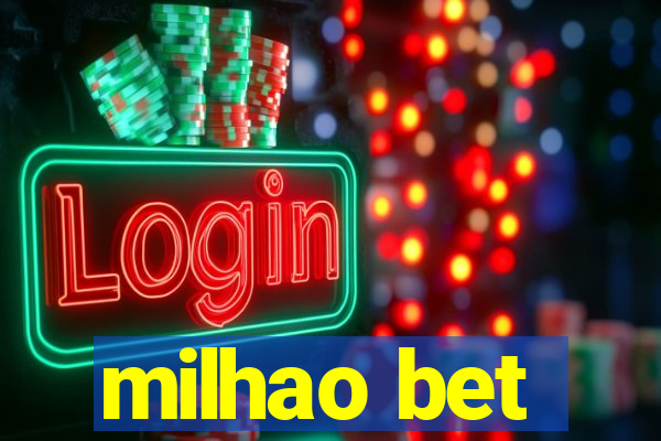 milhao bet