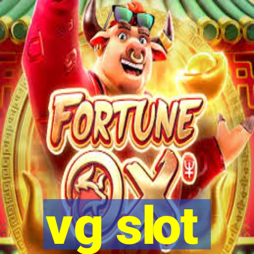 vg slot