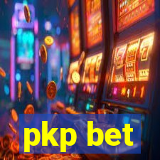 pkp bet