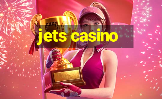 jets casino