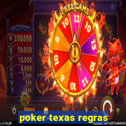 poker texas regras