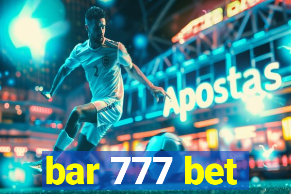 bar 777 bet