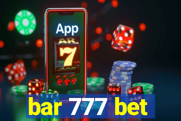 bar 777 bet