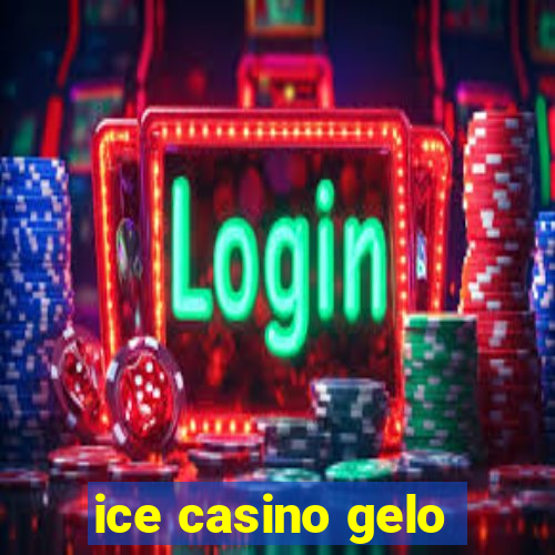 ice casino gelo