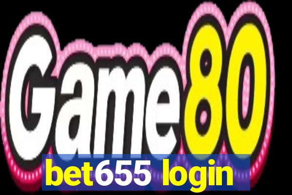 bet655 login