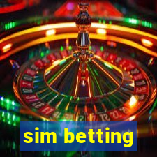 sim betting