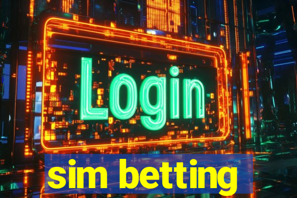 sim betting