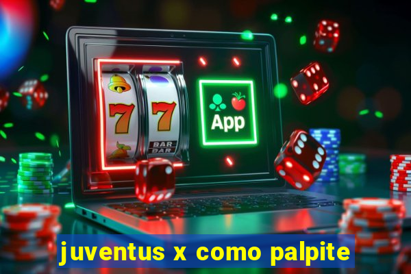 juventus x como palpite