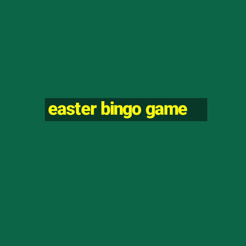 easter bingo game