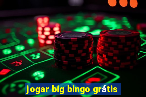 jogar big bingo grátis