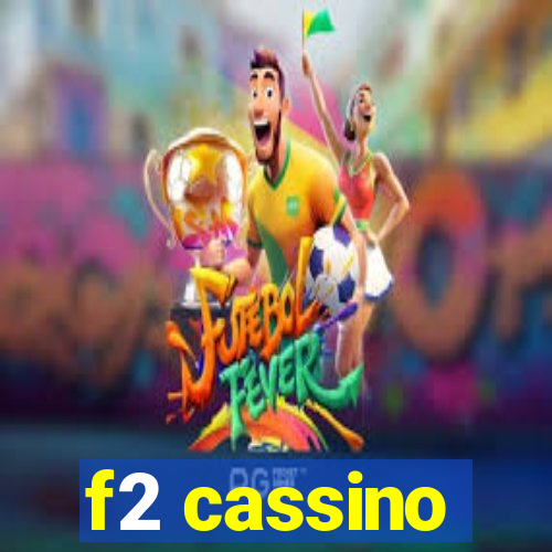 f2 cassino